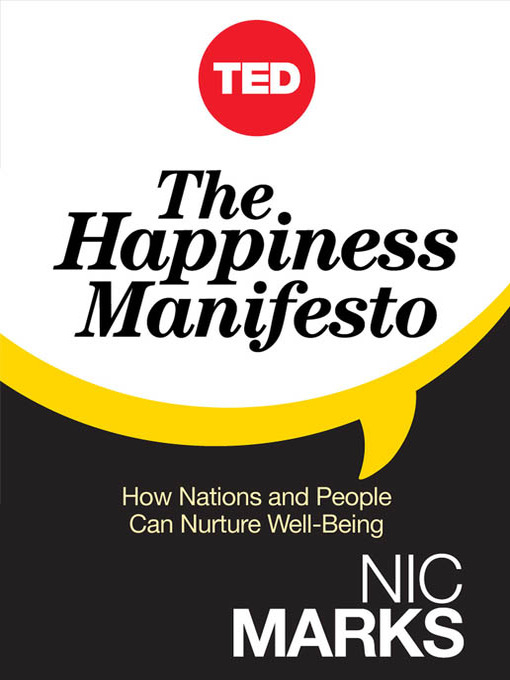 Title details for The Happiness Manifesto by Nic Marks - Available